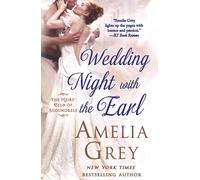 Amelia Grey Wedding Night with the Earl (Tascabile)