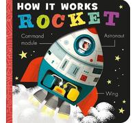 Amelia Hepworth How It Works: Rocket (Libro di cartone) How It Works