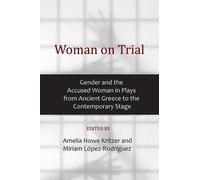 Amelia Howe Kritzer Miriam López-Rodríg Woman on Trial (Tascabile)