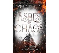 Amelia Hutchins Ashes of Chaos (Tascabile) Legacy of the Nine Realms