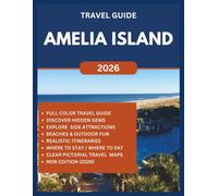 AMELIA ISLAND TRAVEL GUIDE 2026: Explore this island city in Florida like a local and enjoy unforgettable experiences