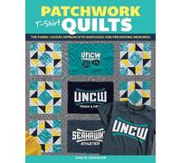 Amelia Johanson Patchwork T-Shirt Quilts (Tascabile)