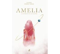 Amelia: La sociedad de las mujeres