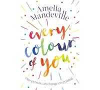 Amelia Mandeville Every Colour of You (Copertina rigida)