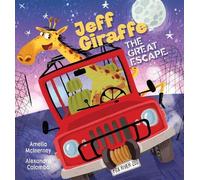 Amelia McInerney Jeff Giraffe - The Great Escape (Tascabile)