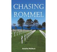 Amelia McNutt Chasing Rommel (Tascabile)
