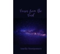 Amelia Montgomery Verses from the Void (Tascabile)