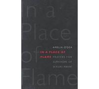Amelia O'Dea In a Place of Flame (Tascabile)