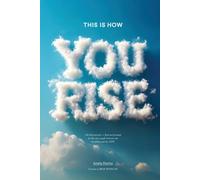 Amelia Plastina This Is How You Rise (Tascabile)