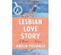 Amelia Possanza Lesbian Love Story (Tascabile)