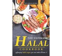 Amelia Rubio The Ultimate Halal Cookbook (Tascabile)