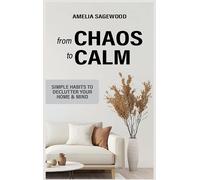 Amelia Sagewood From Chaos to Calm (Copertina rigida)