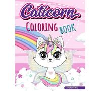 Amelia Sealey Cat Unicon Coloring Book for Kids (Tascabile)