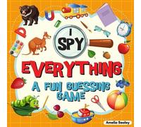 Amelia Sealey I Spy Everything (Tascabile)