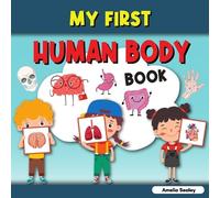 Amelia Sealey My First Human Body Book (Tascabile)