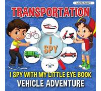 Amelia Sealey Transportation I Spy (Tascabile)