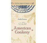 Amelia Simmons The First American Cookbook (Copertina rigida)