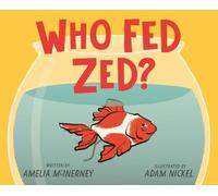 Amelia Tonta Who Fed Zed? (Copertina rigida)