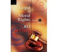 Amelia V Vetrone The Legal and Moral Rights of All Artists (Copertina rigida)