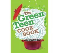 Amelia Wells Chloe Harris Sherry West Barry Hallinge The Green Teen (Tascabile)