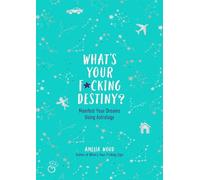 Amelia Wood What's Your Fcking Destiny? (Copertina rigida)