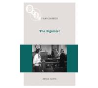 Amelie Hastie The Bigamist (Tascabile) BFI Film Classics