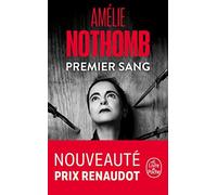 Amélie Nothomb Premier Sang: Roman (Tascabile)