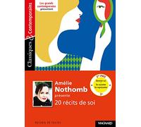 Amélie Nothomb présente 20 récits de soi: Se raconter, se représenter