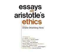 Amelie Oksenberg Rorty Essays on Aristotle's Ethics (Tascabile)