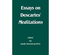 Amelie Oksenberg Rorty Essays on Descartes' Meditations (Tascabile)