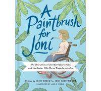 Amélie Videlo Joni and Friends A Paintbrush for Joni (Copertina rigida)