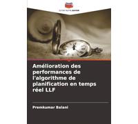 Amélioration des performances de l'algorithme de planification en temps réel LLF