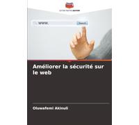 Améliorer la sécurité sur le web