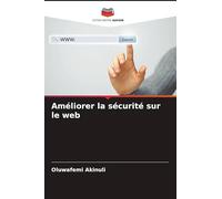 Améliorer la sécurité sur le web