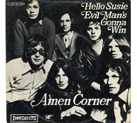 AMEN CORNER - Hello Susie / Evil man's gonna win / 1C 006-90310