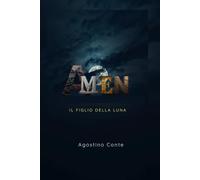 AMEN: IL FIGLIO DELLA LUNA