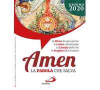 Amen. La parola che salva (2020). Vol. 6: Giugno