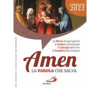 Amen. La parola che salva (2022). Vol. 2: Febbraio