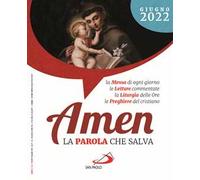 Amen. La parola che salva (2022). Vol. 6: Giugno