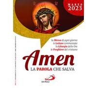 Amen. La parola che salva (2023). Vol. 3: Marzo