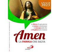 Amen. La parola che salva (2023). Vol. 7: Luglio