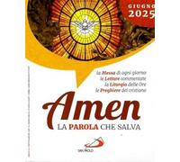 Amen. La parola che salva. Giugno (2025) (Vol. 6)