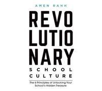 Amen M Rahh Revolutionary School Culture (Tascabile)