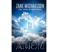 AMEN: The 'Angel Of Mine' Series