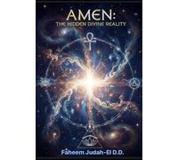 Amen: The Hidden Divine Reality