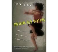 Amena Brown Breaking Old Rhythms (Tascabile)