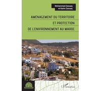 Aménagement du territoire et protection de l'environnement au Maroc