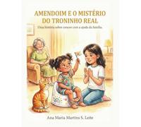 Amendoim e o Mistério do Troninho Real