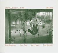 Scott Amendola - Believe