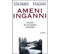 Ameni inganni. Lettere da un paese normale